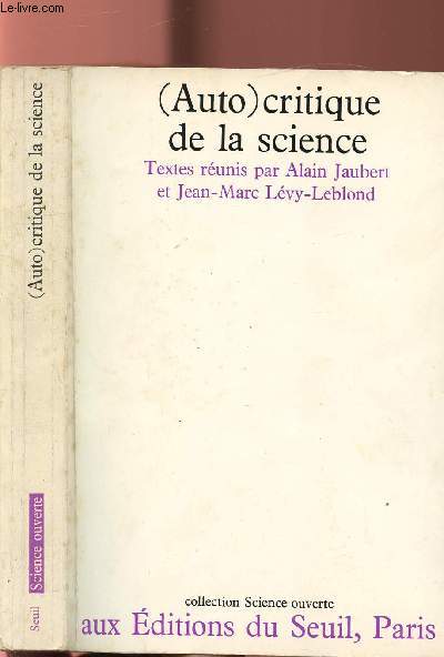 (AUTO)CRITIQUE DE LA SCIENCE