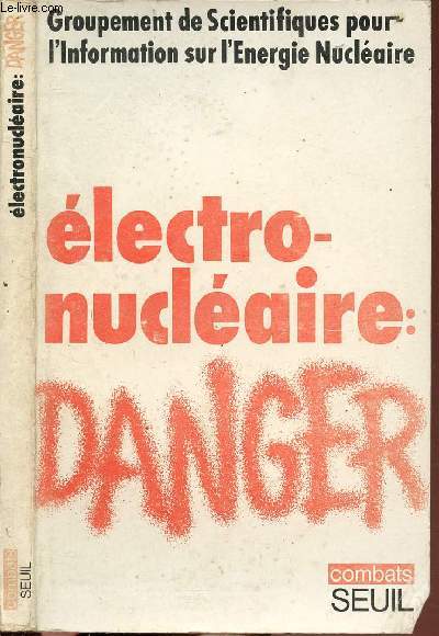 ELECTRONUCLEAIRE : DANGER