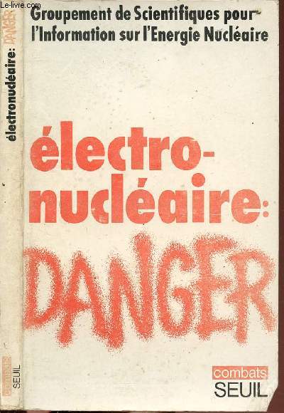 ELECTRONUCLEAIRE : DANGER