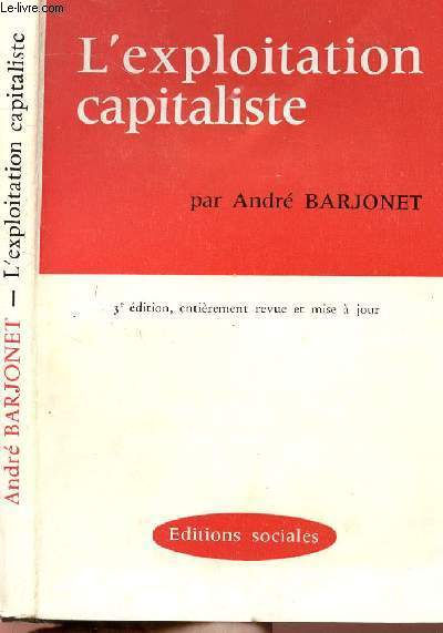 L'EXPLOITATION CAPITALISTE