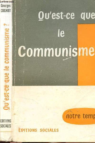 QU'EST-CE QUE LE COMMUNISME ?