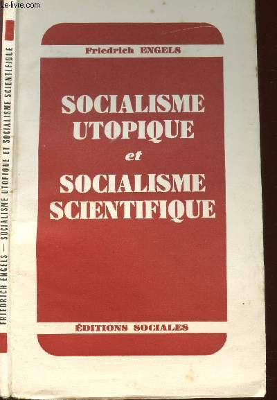 SOCIALISME UTOPIQUE ET SOCIALISME SCIENTIFIQUE
