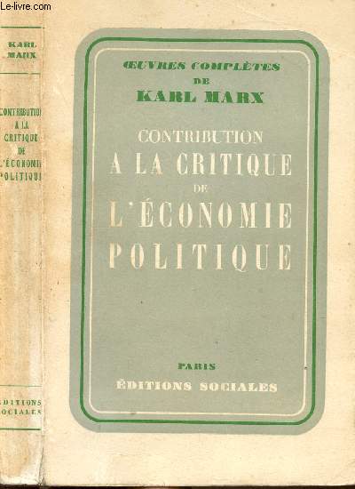 CONTRIBUTION A LA CRITIQUE DE L'ECONOMIE POLITIQUE