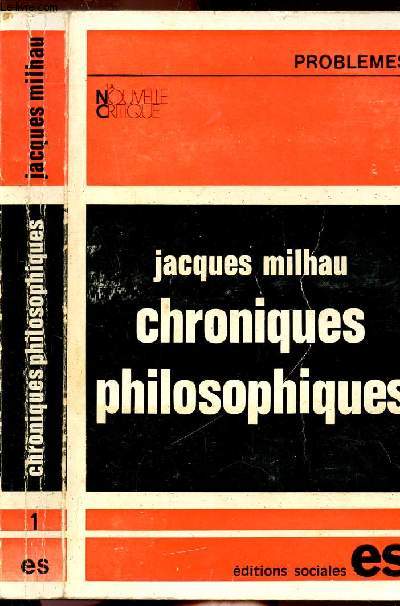 CHRONIQUES PHILOSOPHIQUES - COLLECTION PROBLEMES