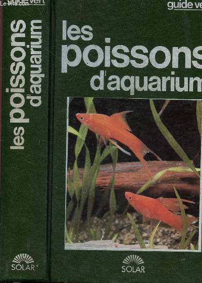 LES POISSONS D'AQUARIUM - COLLECTION GUIDE VERT