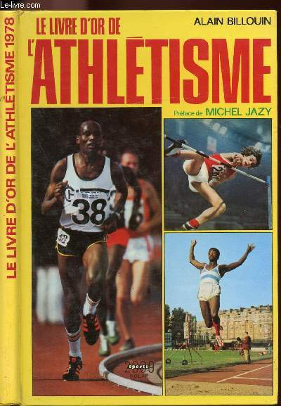 LE LIVRE D'OR DE L'ATHLETISME 1978