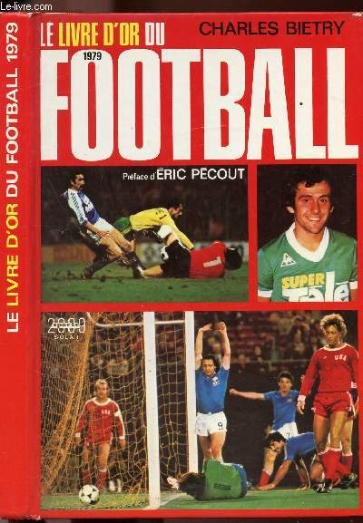 LE LIVRE D'OR DU FOOTBALL 1979