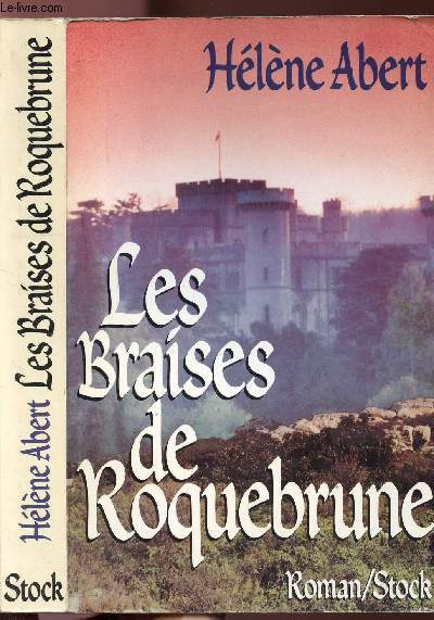 LES BRAISES DE ROQUEBRUNE