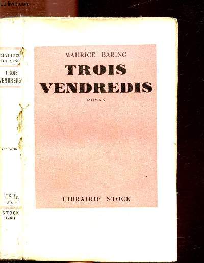 TROIS VENDREDIS
