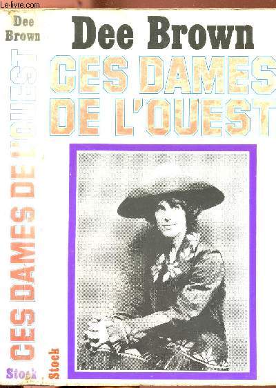 CES DAMES DE L'OUEST