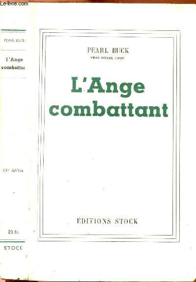 L'ANGE COMBATTANT - PORTRAIT D'UNE AME
