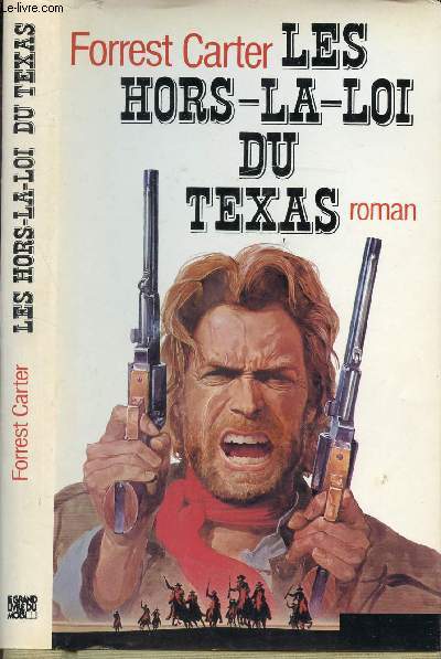 LES HORS-LA-LOI DU TEXAS
