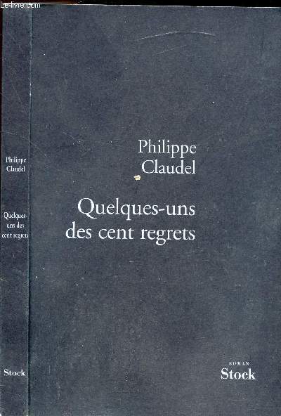 QUELQUES-UNS DES CENT REGRETS