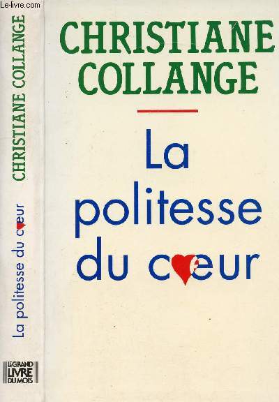 LA POLITESSE DU COEUR