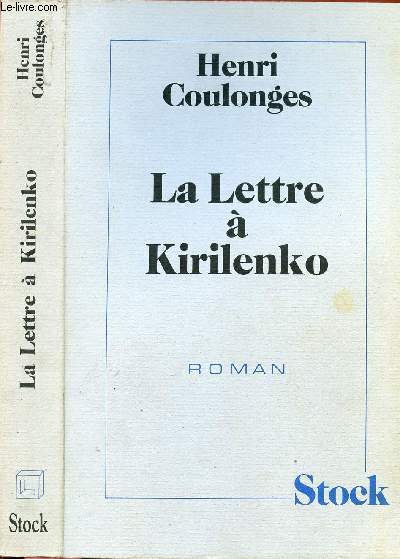 LA LETTRE A KIRILENKO