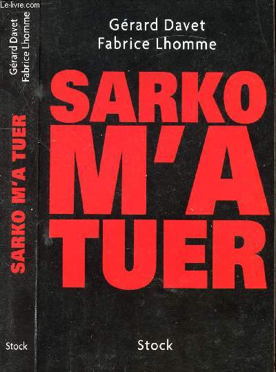 SARKO M'A TUER