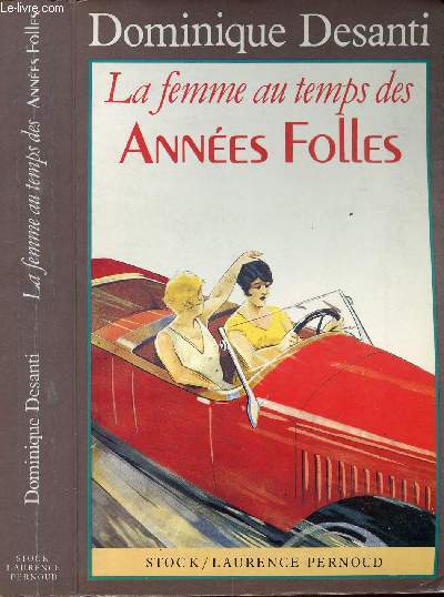 LA FEMME AU TEMPS DES ANNEES FOLLES