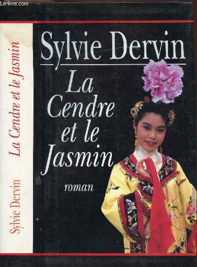 LA CENDRE ET LE JASMIN