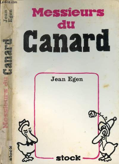 MESSIEURS DU CANARD