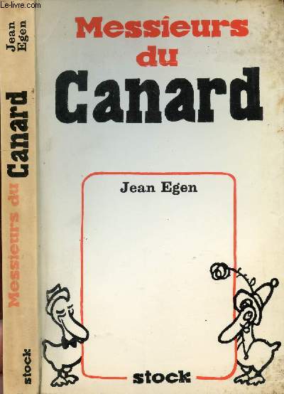 MESSIEURS DU CANARD