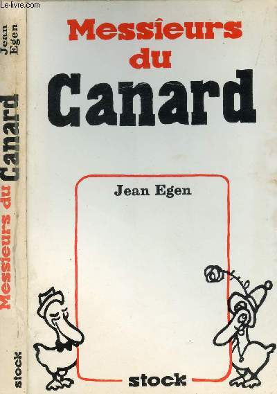 MESSIEURS DU CANARD