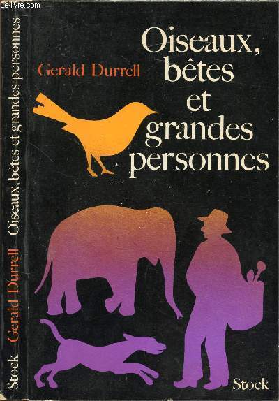 OISEAUX, BETES ET GRANDES PERSONNES