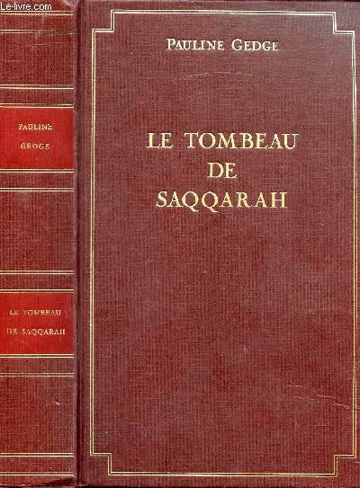LE TOMBEAU DE SAQQARAH