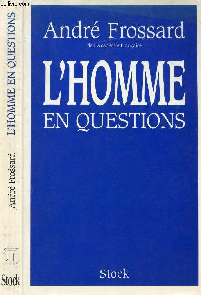 L'HOMME EN QUESTIONS