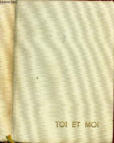 TOI ET MOI