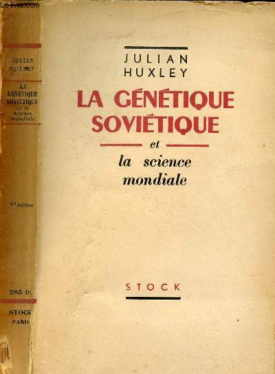 LA GENETIQUE SOVIETIQUE ET LA SCIENCE MONDIALE
