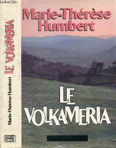 LE VOLKAMERIA