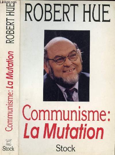 COMMUNISME : LA MUTATION