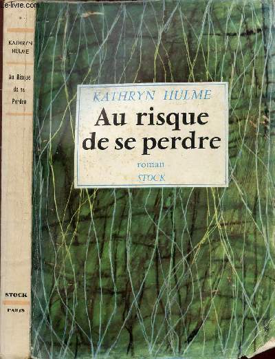 AU RISQUE DE SE PERDRE