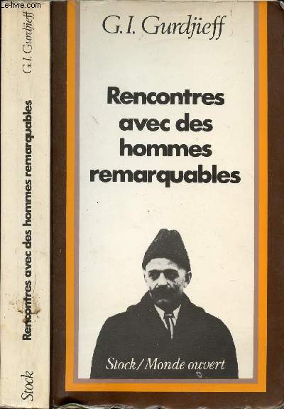 RENCONTRES AVEC DES HOMMES REMARQUABLES