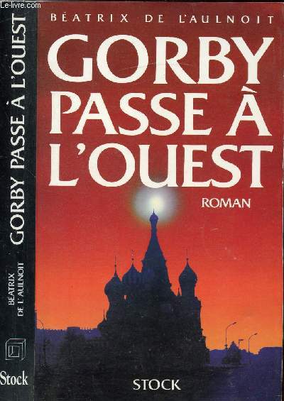 GORBY PASSE A L'OUEST