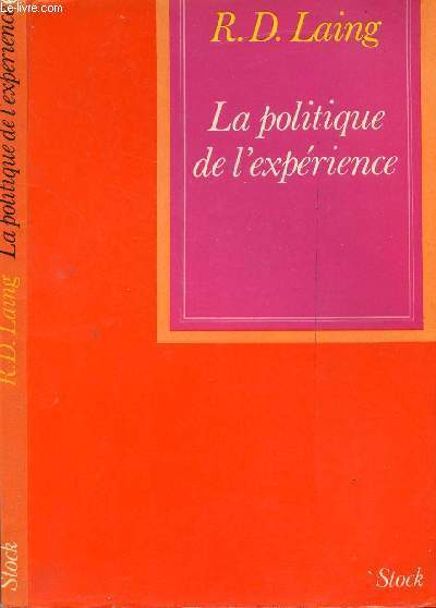 LA POLITIQUE DE L'EXPERIENCE