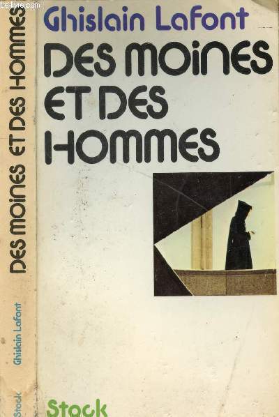 DES MOINES ET DES HOMMES