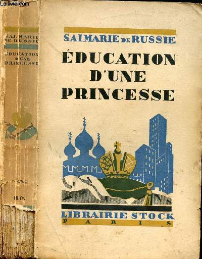 EDUCATION D'UNE PRINCESSE
