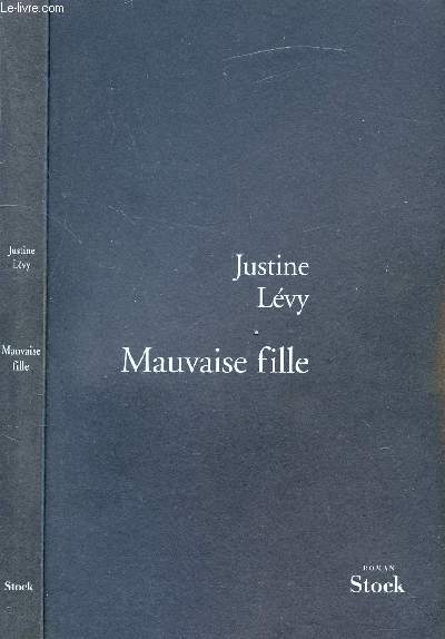 MAUVAISE FILLE