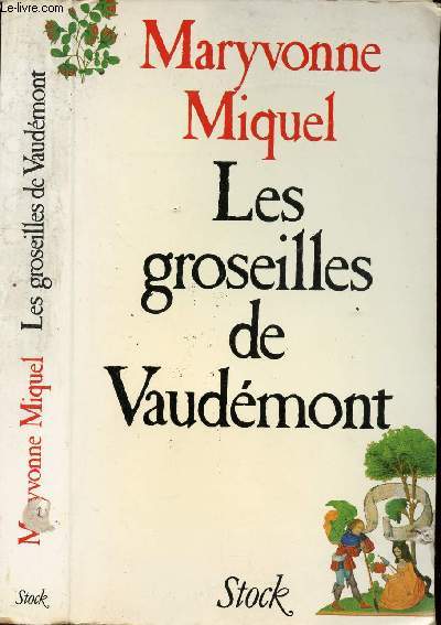 LES GROSEILLES DE VAUDEMONT