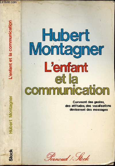 L'ENFANT ET LA COMMUNICATION