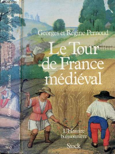 LE TOUR DE FRANCE MEDIEVAL