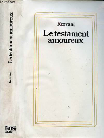 LE TESTAMENT AMOUREUX