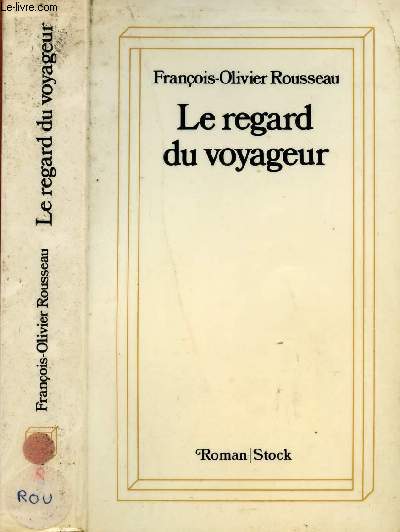 LE REGARD DU VOYAGEUR