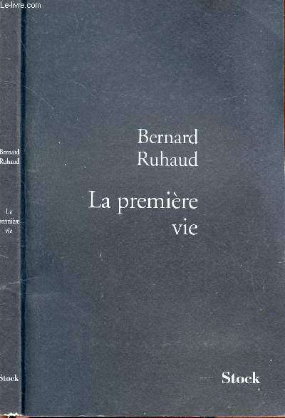 LA PREMIERE VIE