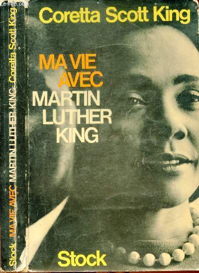 MA VIE AVEC MARTIN LUTHER KING