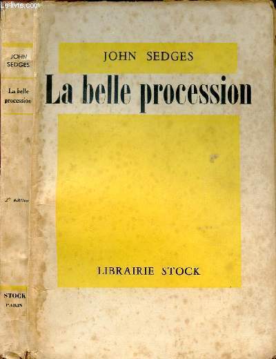 LA BELLE PROCESSION