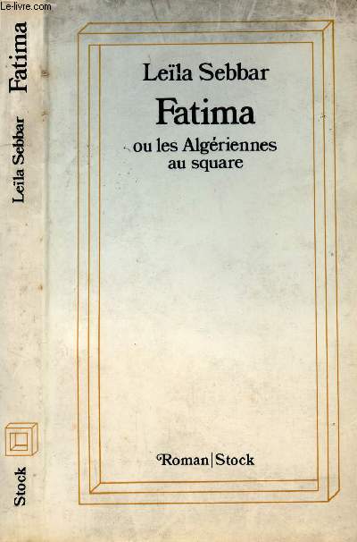 FATIMA OU LES ALGERIENNES AU SQUARE