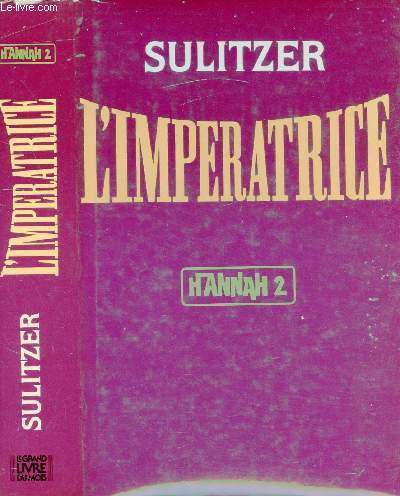 L'IMPERATRICE - HANNAH TOME II