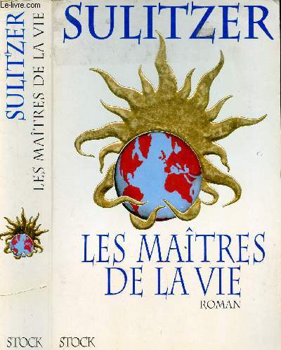 LES MAITRES DE LA VIE